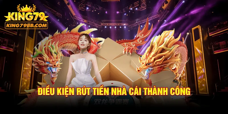 Các bước rút tiền nhanh chóng tại nhà cái chi tiết