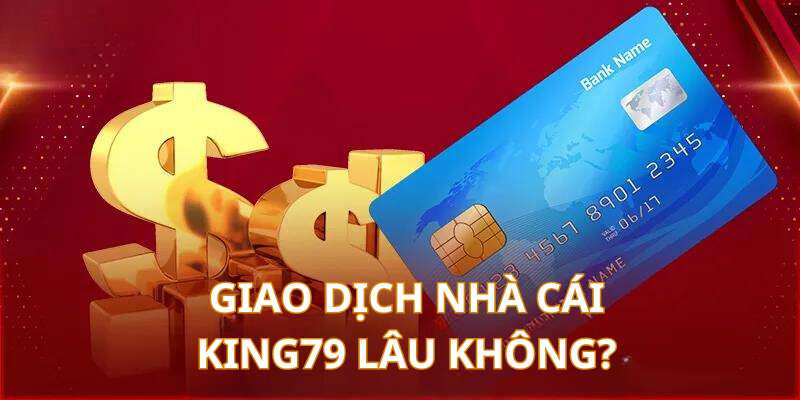 Các giao dịch tại nhà cái chúng tôi chỉ mất khoảng từ 5 - 30 để cập nhật