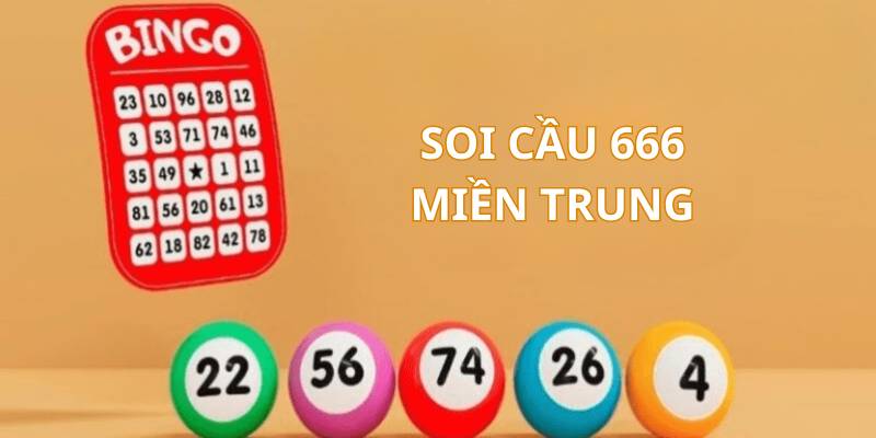 Soi cầu lô đề 666 miền Bắc