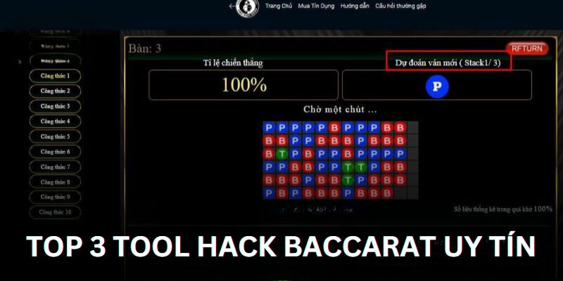 Top 3 phần mềm  tool hack Baccarat chính xác nhất